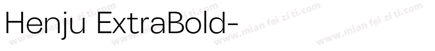 Henju ExtraBold字体转换